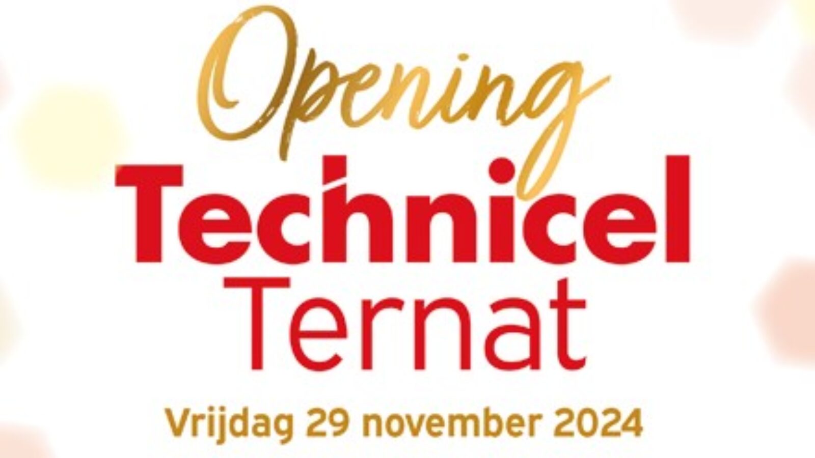 Opening Technicel Ternat